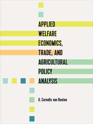 cover image of Applied Welfare Economics, Trade, and Agricultural Policy Analysis